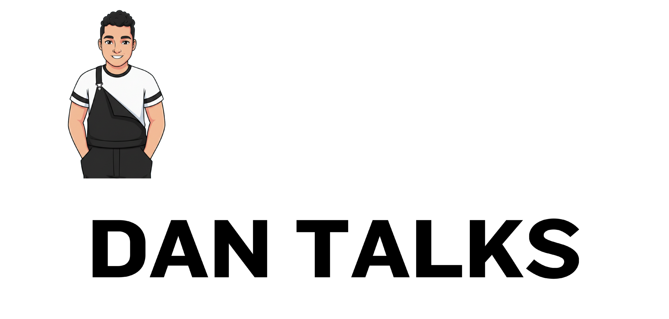 Dan Talks